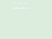 Tablet Screenshot of escort.szexnekem.hu